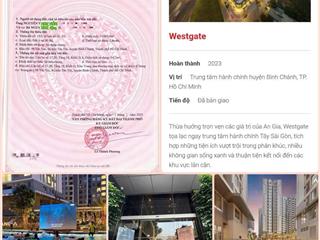 Sổ hồng sang nhượng 50 căn hộ an gia westgate 59m22.3tỷ 69m22.8tỷ 85m23.2tỷ 113m24.25tỷ hcm