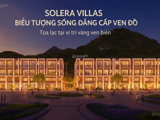 Solera quy nhơnshophouse mặt tiền đại lộ long vân lm rộng 42m tại vòng xoay hùng vương sổ lâu dài
