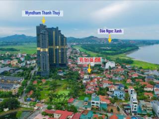 Hot, lô đất giá đầu tư 78m2 full tc, khu du lịch khoáng nóng thanh thuỷ, phú thọ xây villa cực đẹp