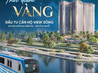 Chỉ 160tr nhận ngay căn hộ 2pn view sông thoáng mát, đối diện aeon mall.