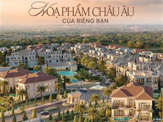 Chỉ 59tr/m2 sở hữu ngay căn biệt thự phong cách châu âu  vip nhất dự án waterpoint