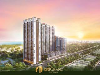 Citi grand q2, trả góp 24 thán, thanh toán 840tr nhận nhà. 0903 282 ***