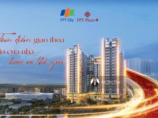 Mở đăng ký suất đặt chỗ fpt plaza 4 ra mắt ngày 22/12, cơ hội vàng chọn căn đẹp nhất đô thị fpt