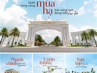 Sổ hồng sang tên tài sản chắc chắn  sinh lời vững bền dự án agora city