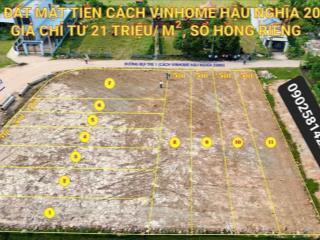 Bán 11 đất mặt tiền ngay vinhomes hậu nghĩa  giá chỉ bằng 1/4 vinhomes