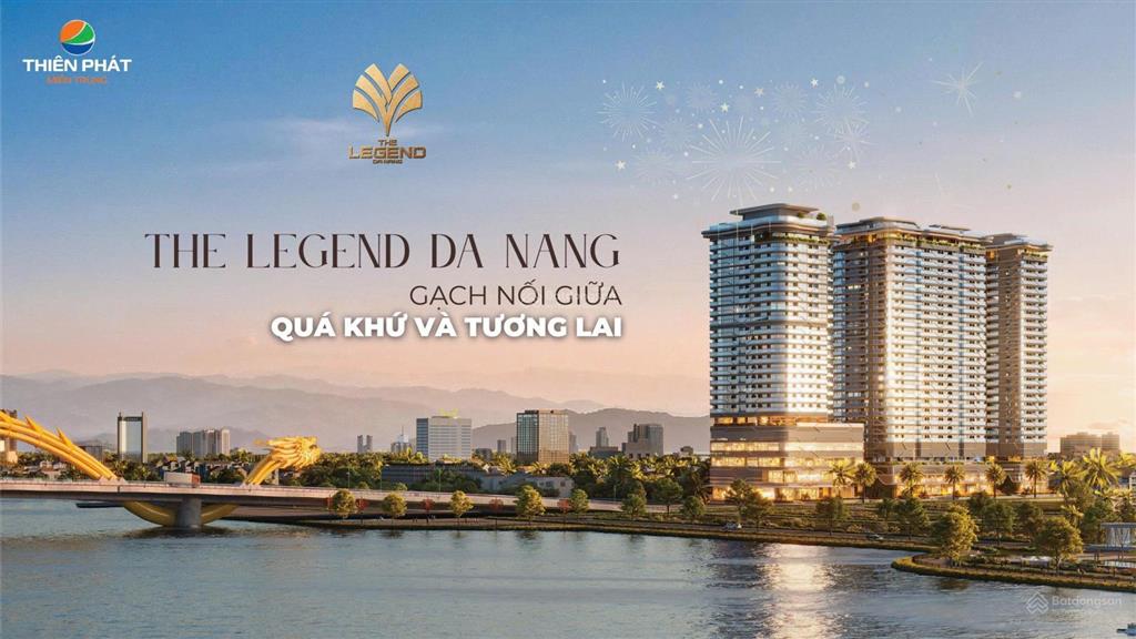 Hot! căn hộ cao cấp the legend đà nẵng  view cầu rồng  pháo hoa quốc tế  trung tâm thành phố