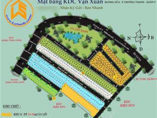 Bán lô b diện tích 50.5m2 hẻm 99 dự án vạn xuân đường số 8, vị trí đối diện khuôn viên. 0909 483 ***