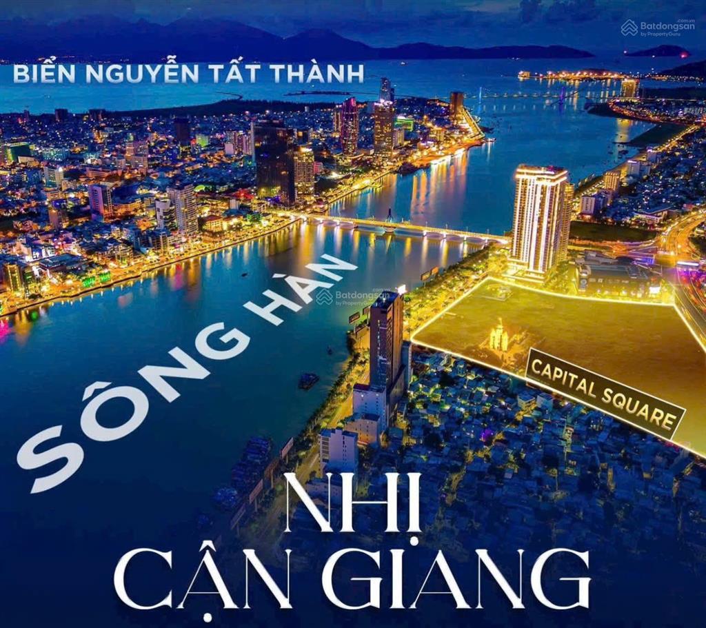 Siêu phẩm 1pn tòa s4 mở bán đợt 1 capital square đn ngay mặt sông hàn giá chỉ 3tỷ7 (full)