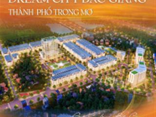 Shophouse dự án dream city bắc giang