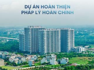 Thanh toán 15% cọc ngay căn 3pn hoàn thiện, dọn vào ở ngay tại mt eastmark city sẵn sổ hồng