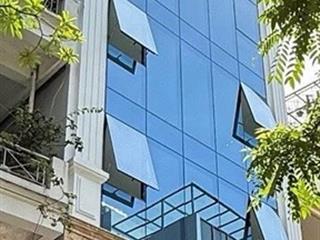 Bán toà văn phòng vip nguyễn ngọc nại  tt thanh xuân, 9 tầng thang máy, 98m2 x mt 6m. chào 58 tỷ
