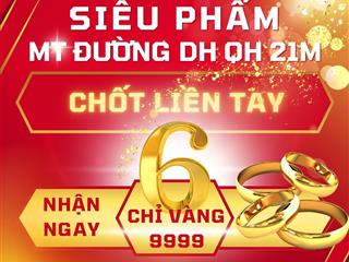 Tri ân khách hàng  tặng ngay 06 chỉ vàng 9999 cho khách hàng chốt siêu phẩm 141m2mtđường nhựa