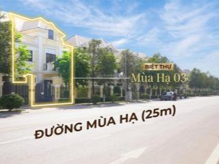 Bán căn bt song lập siêu vip mt tới 13.5m, đường rộng 25m thông các hướng, ở/ kinh doanh đều đẹp