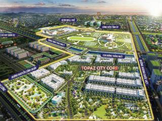 Sở hữu nhà phố trung tâm tp huế topaz city core chỉ từ 1,8 tỷ/căn
