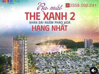 Chỉ từ 750 triệu sở hữu căn hộ the xanh 2 đặc quyền nghỉ dưỡng 365 ngày tại đảo ngọc cát bà