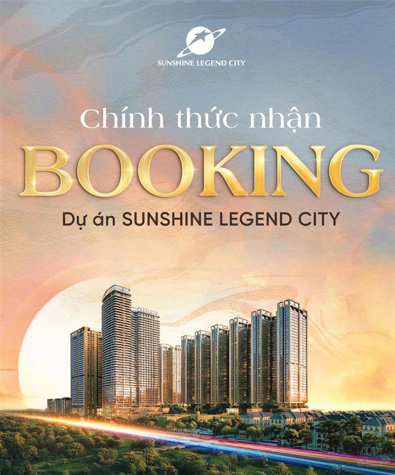 Chính thức nhận booking dự án sunshine legend city, 20 căn quỹ căn độc quyền rẻ nhất thị trường