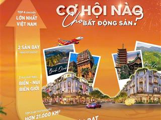 Gia lai sát nhập bình định  cơ hội đầu tư phát triển bất động sản tăng mạnh!