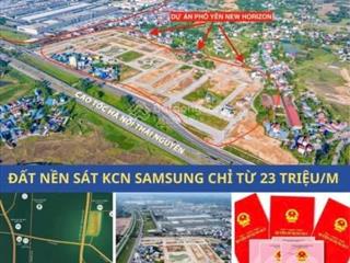 Đất nền yên bình ktown ngay sát samsung và 2 tòa chung cư