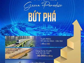 Vinhomes green paradise cần giờ  siêu đô thị biển 2.847ha, tiến độ thay đổi theo giờ!