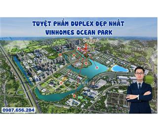 Bán gấp căn " hoa hậu " duplex đẹp nhất vinhomes ocean park, giá tốt không tưởng, view triệu đô