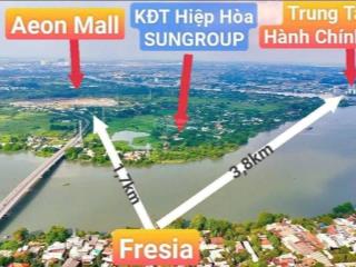 Chỉ 179 triệu sở hữu ngay căn hộ 2pn view sông tại fresia riverside biên hòa
