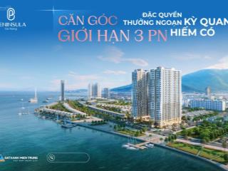 Căn hộ cao cấp 2pn bên sông hàn đà nẵng, phục vụ nhu cầu thực  dự án peninsula