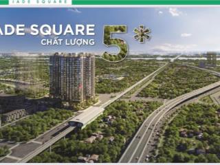 Bán chung cư cao cấp tây hồ  jade square giá đầu tư chỉ 90tr/1m2