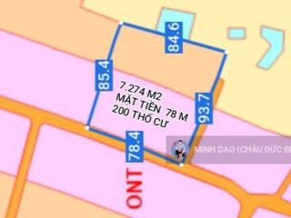 9,5 tỷ đất vuông như sân bóng đá 7.247 m2 mặt tiền 78m và 200 thổ cư đường nhựa siêu đẹp giá trị