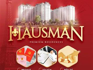 Hàng quỹ ngoại giao hausman đại mỗ chiết khấu sâu 15% so với giá của cđt. chỉ từ 105 tr/m2