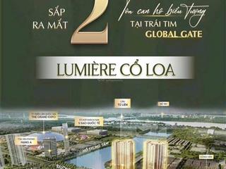 Phòng kinh doanh cdt mở bán 2 tòa chung cư lumiere swanlake plus cuối cùng tại dự án vin cổ loa