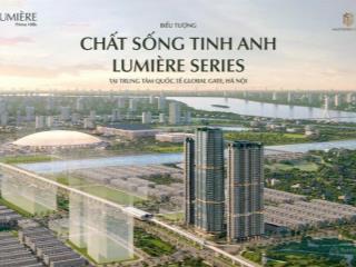 5 suất ngoại giao độc quyền quỹ căn đẹp lumiere cổ loa cao cấp 5 sao, chiết khấu đến 17%
