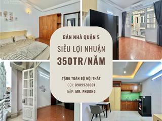 Lợi nhuận 350tr/năm  huỳnh mẫn đạt q5  hxh cực đẹp