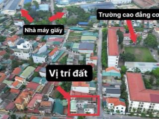 Mình cần bán lô góc dt 91m2 sau trường cao đẳng tại hà nội. vị trí đẹp đắc địa phù hợp kinh doanh