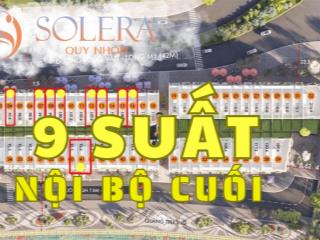 Hot chỉ còn "9 suất nội bộ vàng" cuối cùng cơ hội vàng đầu tư solera quy nhơn