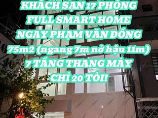 SMARTHOME - CHDV 7 TẦNG 17 PHÒNG - 75m2 NGANG TẬN 7m, NỞ HẬU 11m DÀI 11m - CHỈ 20 TỶ