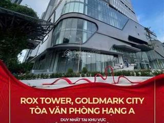 Mở bán đợt đầu sàn văn phòng hot nhất quận bắc từ liêm, rox tower, mà giá chỉ từ 50  55 triệu/m2
