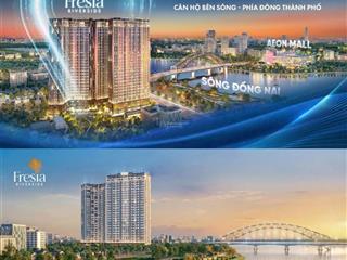 Pháp lý rõ, vị trí tiềm năng, căn hộ hiện đại, giá tốt f0 thanh toán linh hoạt  fresia riverside