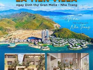 La tiên villa  nha trang, ưu đãi cực tốt dành cho những khách hàng sở hữu sóm !!!