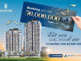 Hue heritage  đẳng cấp chạm ngay, lợi nhuận dài tay