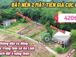 Đất nền 2 mặt tiền giá cực ngộp 420tr  đường thông khu vực trung tâm xã