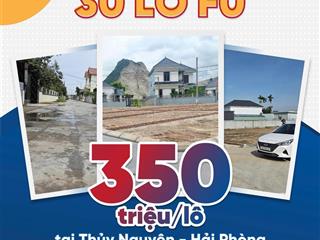 Chuẩn bị ra mắt 32lô f0 .tại thuỷ nguyên  hải phòng ,giá chỉ từ 350tr/lô (bao mọi chi phí ra bìa )