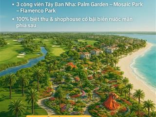 Sale Shophouse Pk Đảo thiên đường một bước ra biển, một tầm nhìn sân golf
