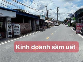 Trục chính hoàng động kinh doanh sầm uất nhất khu vục! gần khu cn nam cầu kiền