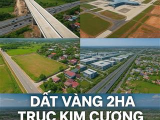 Đất vàng 2ha sát sân bay long thành, liền kề 769e 770b trục kim cương