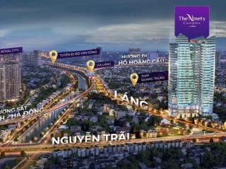 Bán căn hộ cao cấp 68m2, từ 6 tỷ giá tốt tại the ninety complex, 90 đường láng, đống đa, hà nội