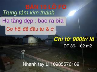 Bán 10 lô fo gần chợ kim anh chỉ từ 980tr