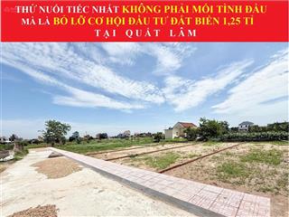 Bán đất thị trấn quất lâm. 1,3 tỷ, 160m2. cách biển 400m.