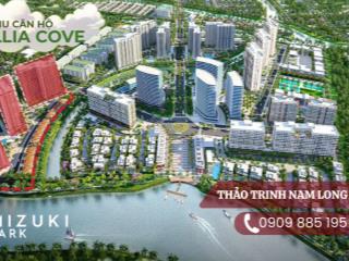 Mở bán 300 căn hộ cao cấp trellia cove tại mizuki park tháng 8 này!!