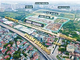 Chung cư jade square mặt đường phạm văn đồng nguyễn đình tứ  trung tâm tây hồ tây