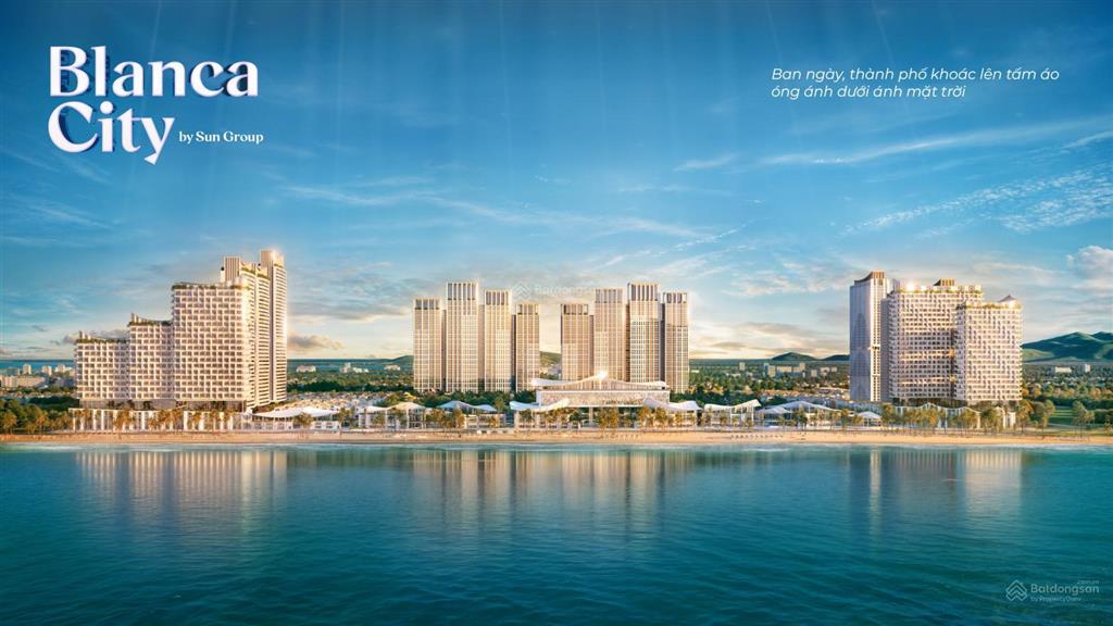 Căn ngoại giao blanca city tt 15% sở hữu ngay ch biển, ân hạn gốc & lãi 0% trong 3 năm, ck cao